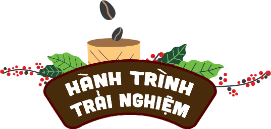 HÀNH TRÌNH TRẢI NGHIỆM