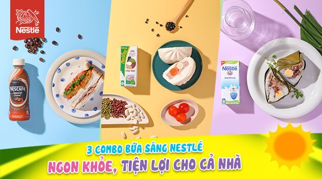 3 combo bữa sáng Nestlé ngon khỏe, tiện lợi cho cả nhà