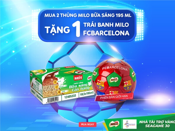 TẶNG ngay 01 trái bóng MILO FCBarcelona khi mua 02 thùng sữa MILO Bữa Sáng Cân Bằng